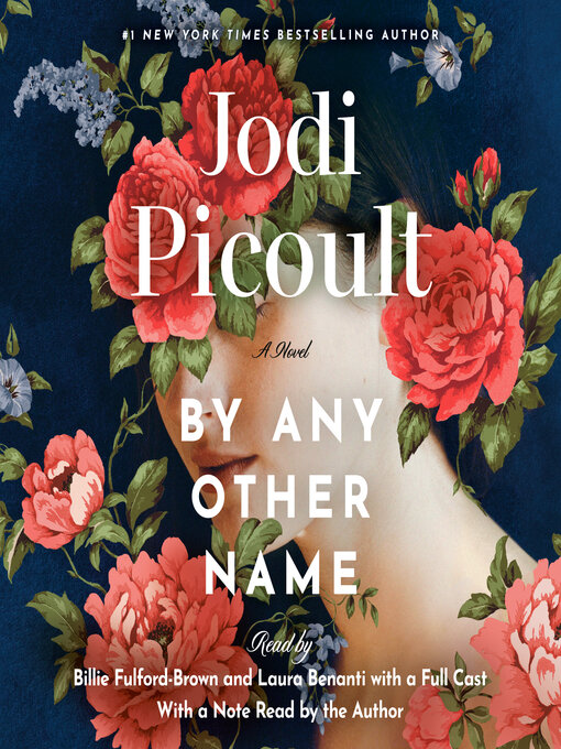 Title details for By Any Other Name by Jodi Picoult - Wait list